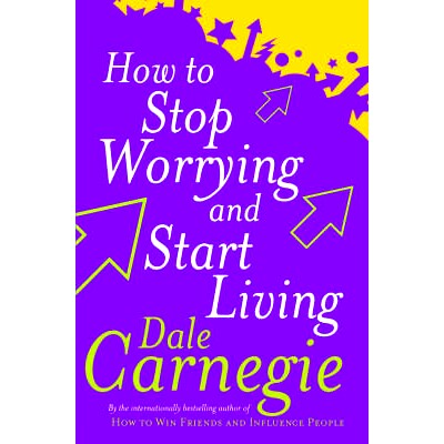 预订 How To S* Worrying And Start Living: 9780749307233