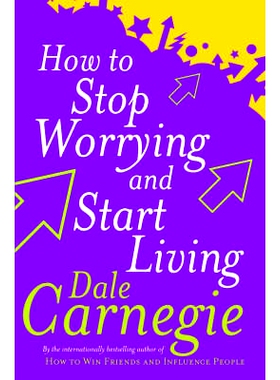 预订 How To S* Worrying And Start Living: 9780749307233