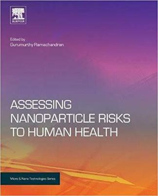 【预售】Assessing Nanoparticle Risks to Human Health