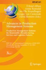 [预订]Advances in Production Management Systems. Production Management Systems for Responsible Manufacturi 9783031436697
