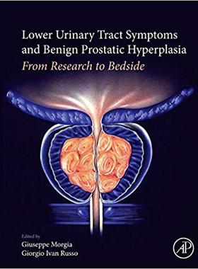 【预订】Lower Urinary Tract Symptoms and Benign Prostatic Hyperplasia