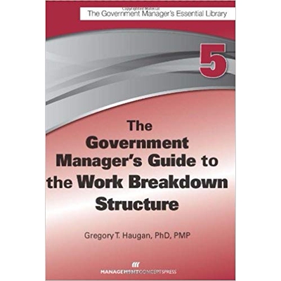预订 The Government Manager’s Guide to the Work Breakdown Structure: 9781567264111