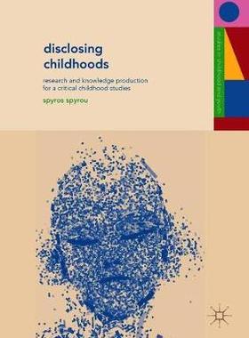 【预订】Disclosing Childhoods