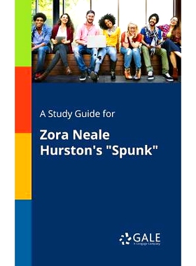 预订 A Study Guide for Zora Neale Hurston’s 