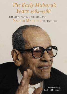 【预订】The Early Mubarak Years 1982-1988, 3 9781909942110