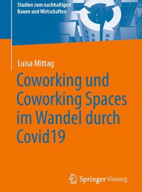 预订 Coworking und Coworking Spaces im Wandel durch Covid19