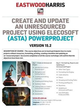[预订]Create and Update an Unresourced Project using Elecosoft (Asta) Powerproject Version 15.2: 2-day tra 9781925185751