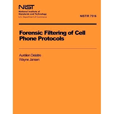 预订 Forensic Filtering of Cell Phone Protocols: 9781495988042