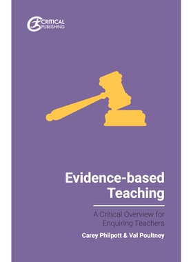 预订 Evidence-based Teaching: A Critical Overview For Enquiring Teachers 循证教学:探访老师的关键概述: 9781911106722