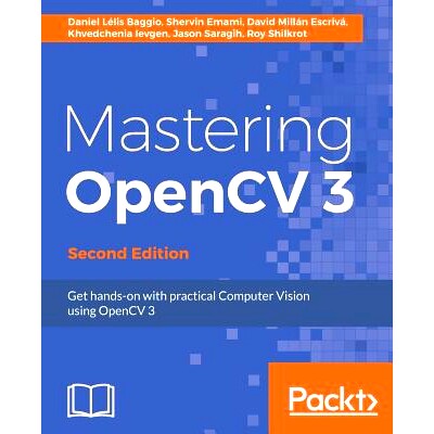预订 Mastering OpenCV 3 掌握opencv 3 -*版: 9781786467171