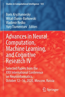 【预订】Advances in Neural Computation, Machine Learning, and Cognitive Research IV 9783030605797