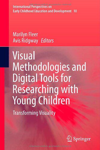 【预订】Visual Methodologies and Digital Tools for Researching with Young Children