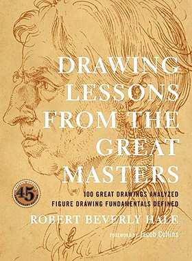 预订 Drawing Lessons from the Great Masters: 100 Great Drawings Analyzed / Figure Drawing Fundamentals Defined: 97808230