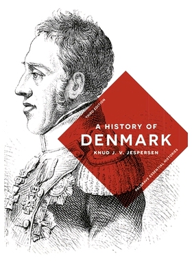 预订 A History of Denmark: 9781137611802