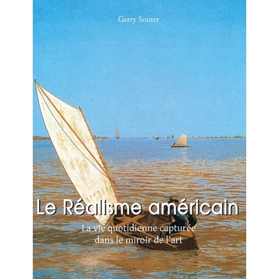 预订 Le Réalisme Américain: La vie quotidienne capturée dans le miroir de l’art: 9798894051857