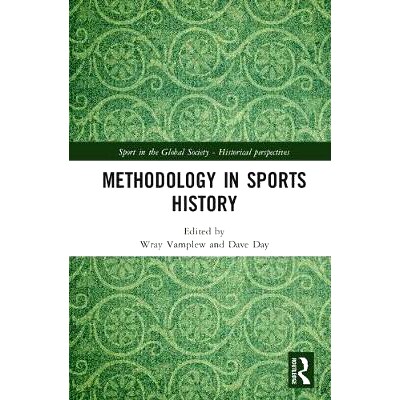 预订 Methodology in Sports History 体育史上的方*: 9781138740587