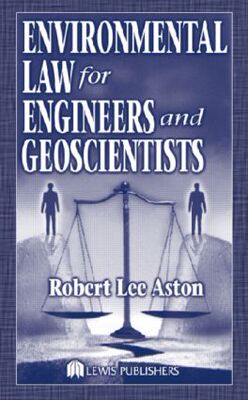 【预订】Environmental Law for Engineers and Geoscientists