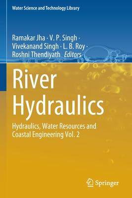 [预订]River Hydraulics 9783030817701