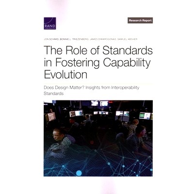 预订 The Role of Standards in Fostering Capability Evolution: Does Design Matter? Insights from Interoperability Standar