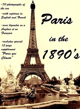 预订 Paris in the 1890’s: The World of Toulouse Lautrec, the Impressionist Painters and the Moulin Rouge: 9781546316183
