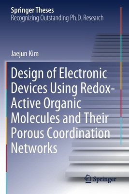 【预订】Design of Electronic Devices Using Redox-Active Organic Molecules an 9789811639098