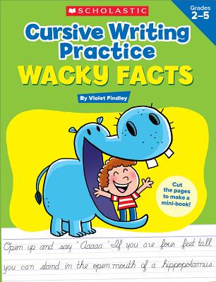 【预订】Cursive Writing Practice: Wacky Facts: Grades 2-5