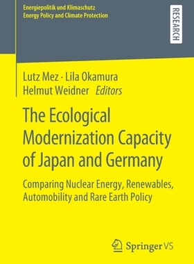 预订 The Ecological Modernization Capacity of Japan and Germany