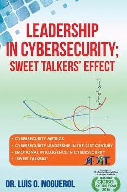 [预订]Leadership In Cybersecurity; Sweet Talkers’ Effect 9781649084880