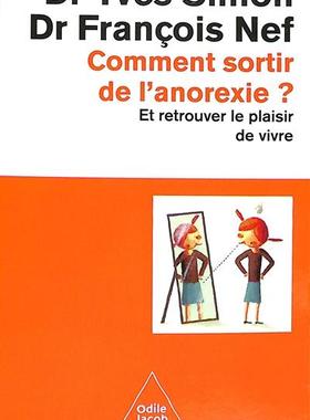 预订 Comment sortir de l’anorexie ? : et retrouver le plaisir de vivre