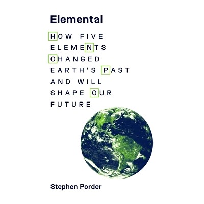 现货 Elemental: How Five Elements Changed Earth’s Past and Will Shape Our Future 五行之秘:五元素改变大地过去与塑造未来: