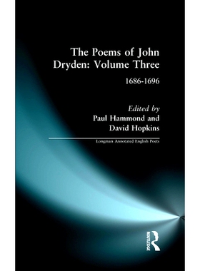 预订 The Poems of John Dryden: Volume Three: 1686-1696 约翰·德莱顿诗集 第3卷 1686-1696: 9781032477961