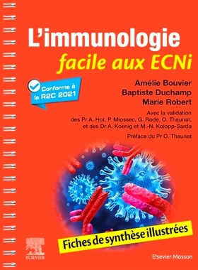预订 L’immunologie facile aux ECNi : fiches de synthèse illustrées : conforme à la R2C 2021 ECNi 的简单免疫学：插图