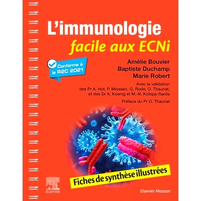 预订 L’immunologie facile aux ECNi : fiches de synthèse illustrées : conforme à la R2C 2021 ECNi 的简单免疫学：插图