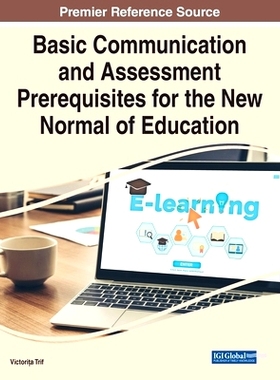 预订 Basic Communication and Assessment Prerequisites for the New Normal of Education 教育新常态的基本沟通与评估前提: 97
