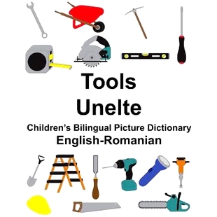 Bilingual Romanian 預(yù)訂 Children’s Tools Unelte Picture English Dictionary 9781986012102
