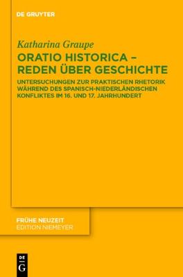 【预订】Oratio historica- Redenüber Geschichte 9783110234589