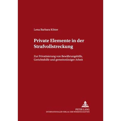 Zur Privatisierung von Bew&auml;hrungshilfe,