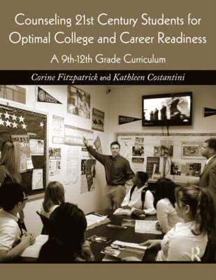 【预订】Counseling 21st Century Students for Optimal College and Career Readiness