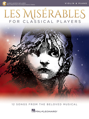 【预订】Les Miserables for Classical Players: Violin and Piano with Online Accompaniments