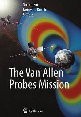 【预订】The Van Allen Probes Mission