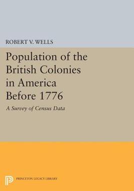 【预订】Population of the British Colonies in America Before 1776