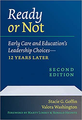 【预售】Ready or Not: Early Care and Education’s Leadership Choices--12 Years Later