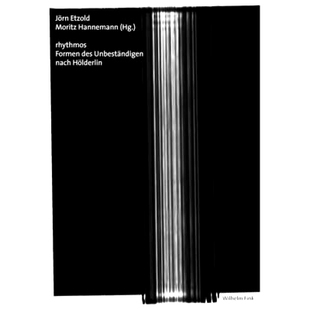 des Unbeständigen 不一致形式 rhythmos 9783770558216 节奏 Formen Hölderlin 预订 nach