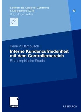 预订 Interne Kundenzufriedenheit mit dem Controllerbereich: Eine empirische Studie: 9783834934086