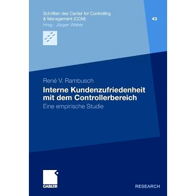 预订 Interne Kundenzufriedenheit mit dem Controllerbereich: Eine empirische Studie: 9783834934086