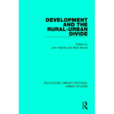 预订 Development and the Rural-Urban Divide 发展和城乡差距: 9781138896826