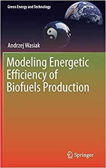 【预售】Modeling Energetic Efficiency of Biofuels Production