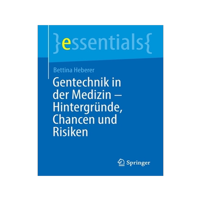 预订 Gentechnik in der Medizin - Hintergründe, Chancen und Risiken