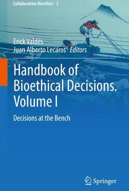 [预订]Handbook of Bioethical Decisions. Volume I 9783031294501