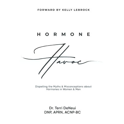预订 Hormone Havoc: Dispelling the Myths & Misconceptions about Hormones in Women and Men
